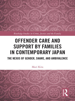 cover image of Offender Care and Support by Families in Contemporary Japan